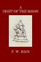 [Gutenberg 48910] • A Digit of the Moon: A Hindoo Love Story